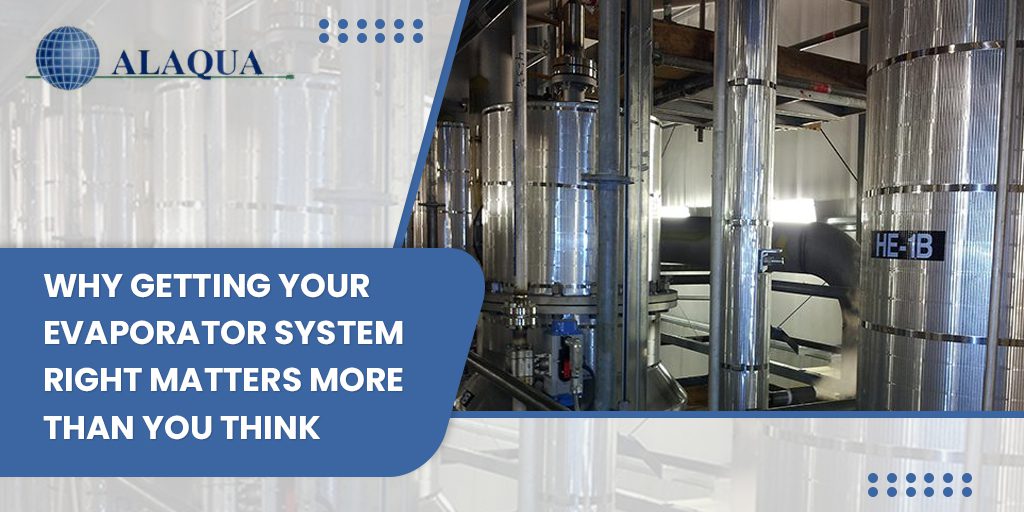 Evaporator System