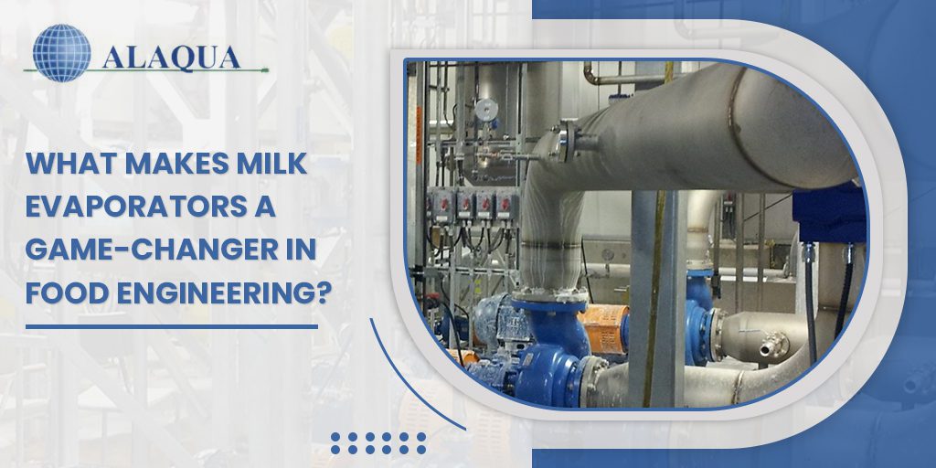 Milk Evaporators
