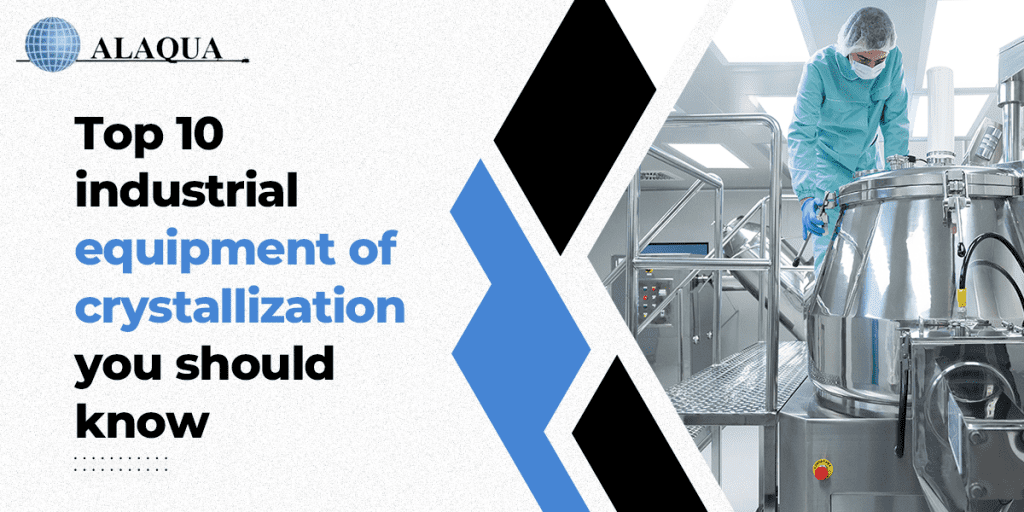 equipment of crystallization